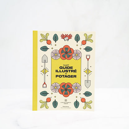 Le petit guide illustré du potager